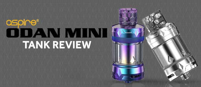 aspire odan mini tank review