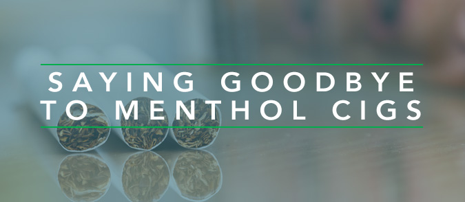 saying goodbye to menthol cigs