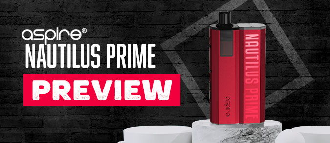 aspire nautilus prime preview