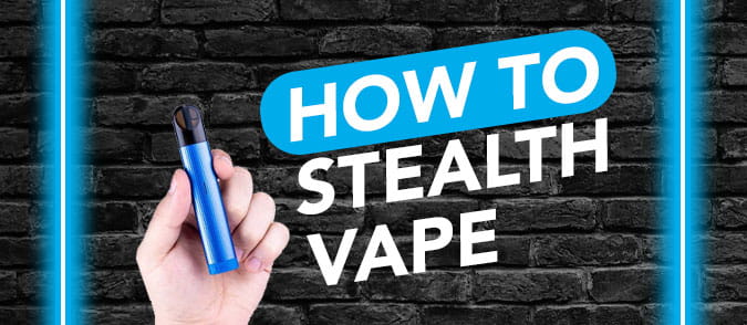 how to stealth vape blog image