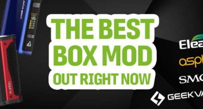 the best box mod out right now