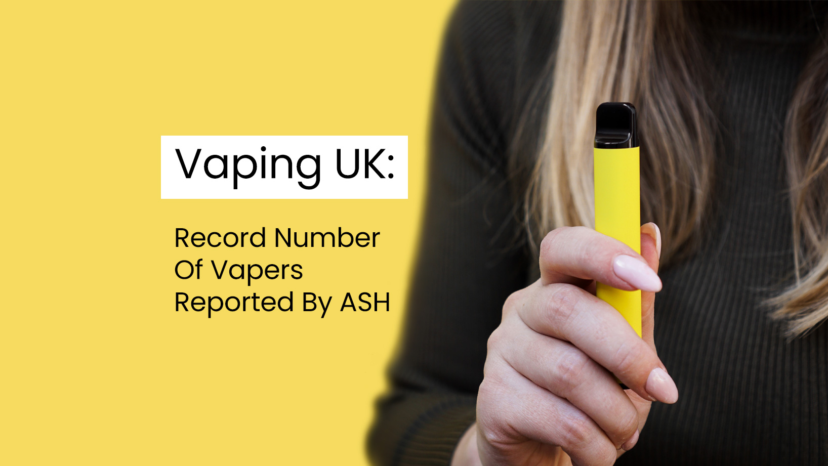 Vaping UK Record Number Of Vapers Reported By ASH large