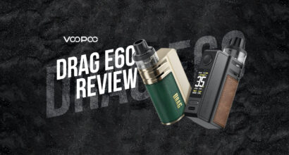 voopoo drag e60 review