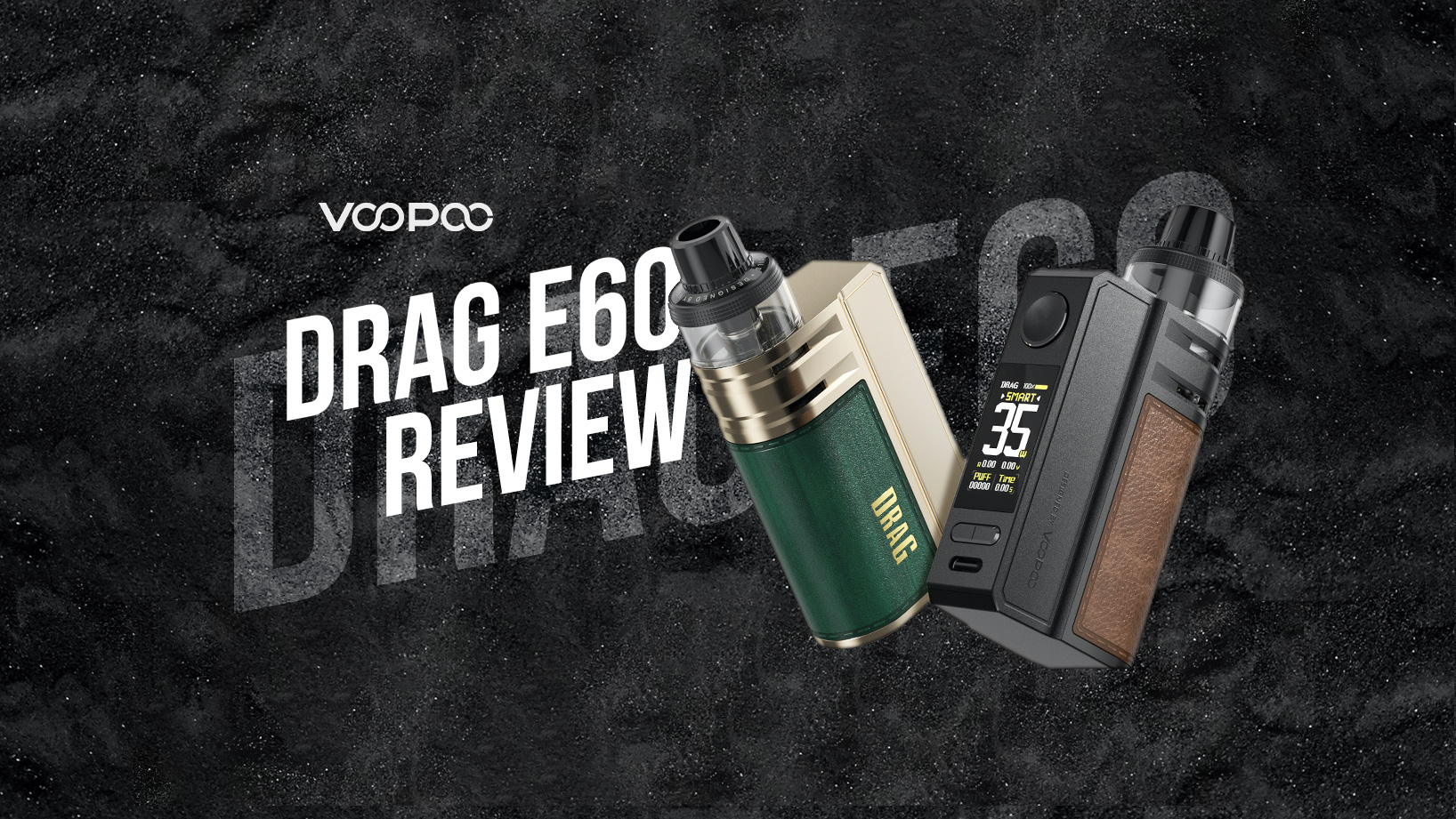 voopoo drag e60 review