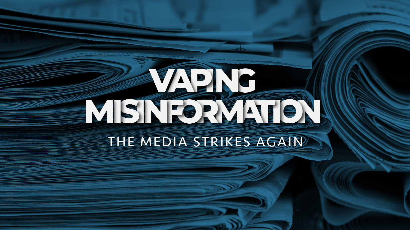 vaping misinformation the media strikes again