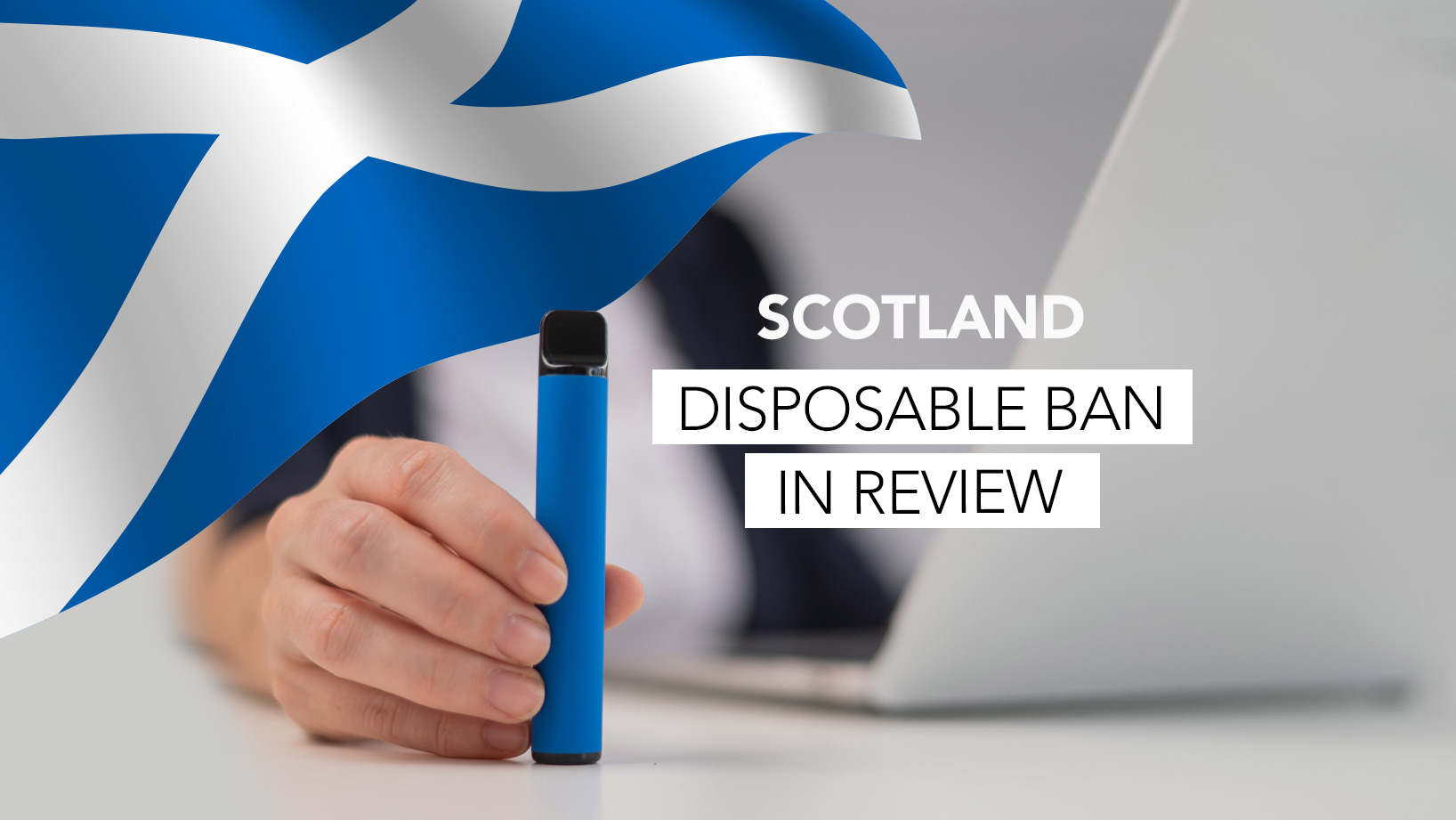 scotland disposable ban in review