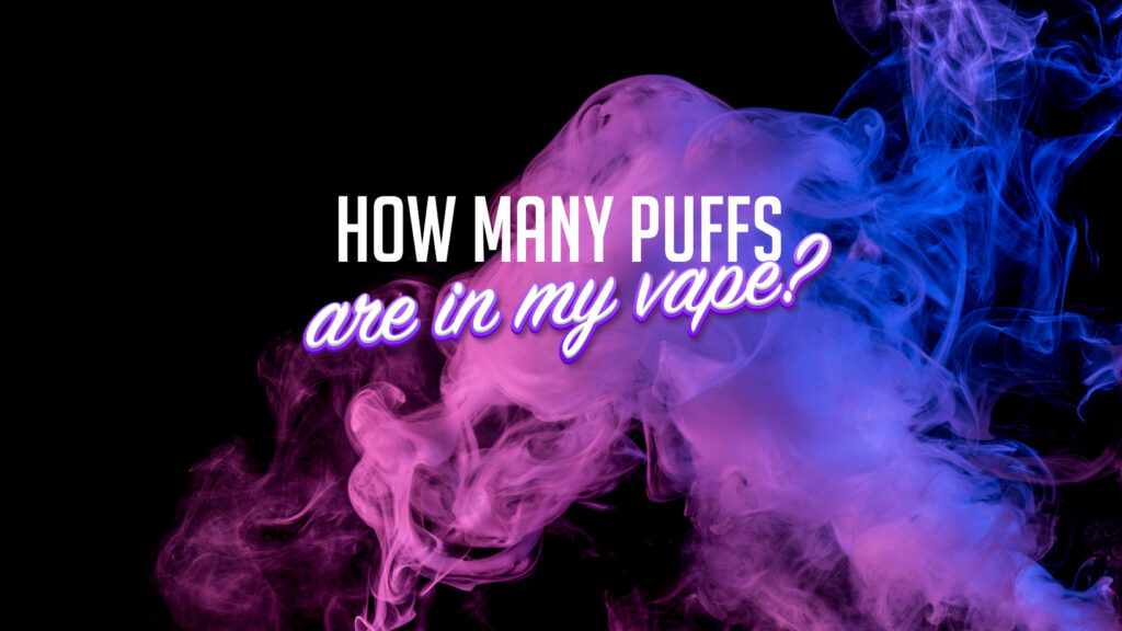 how many puffs are in my vape