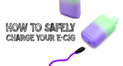 how to safely charge your e cig
