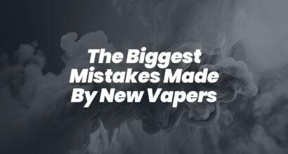 the biggest mistakes made by new vapers