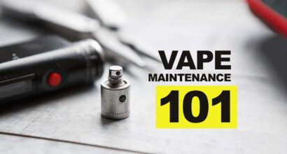 vape maintenance 101