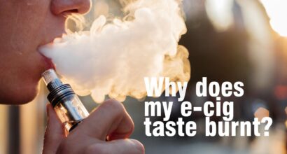 why does my ecig taste burnt