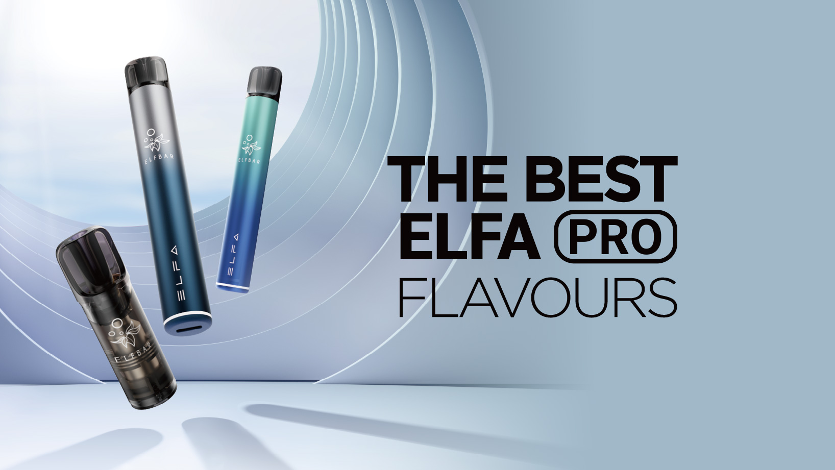 the best elfa pro flavours