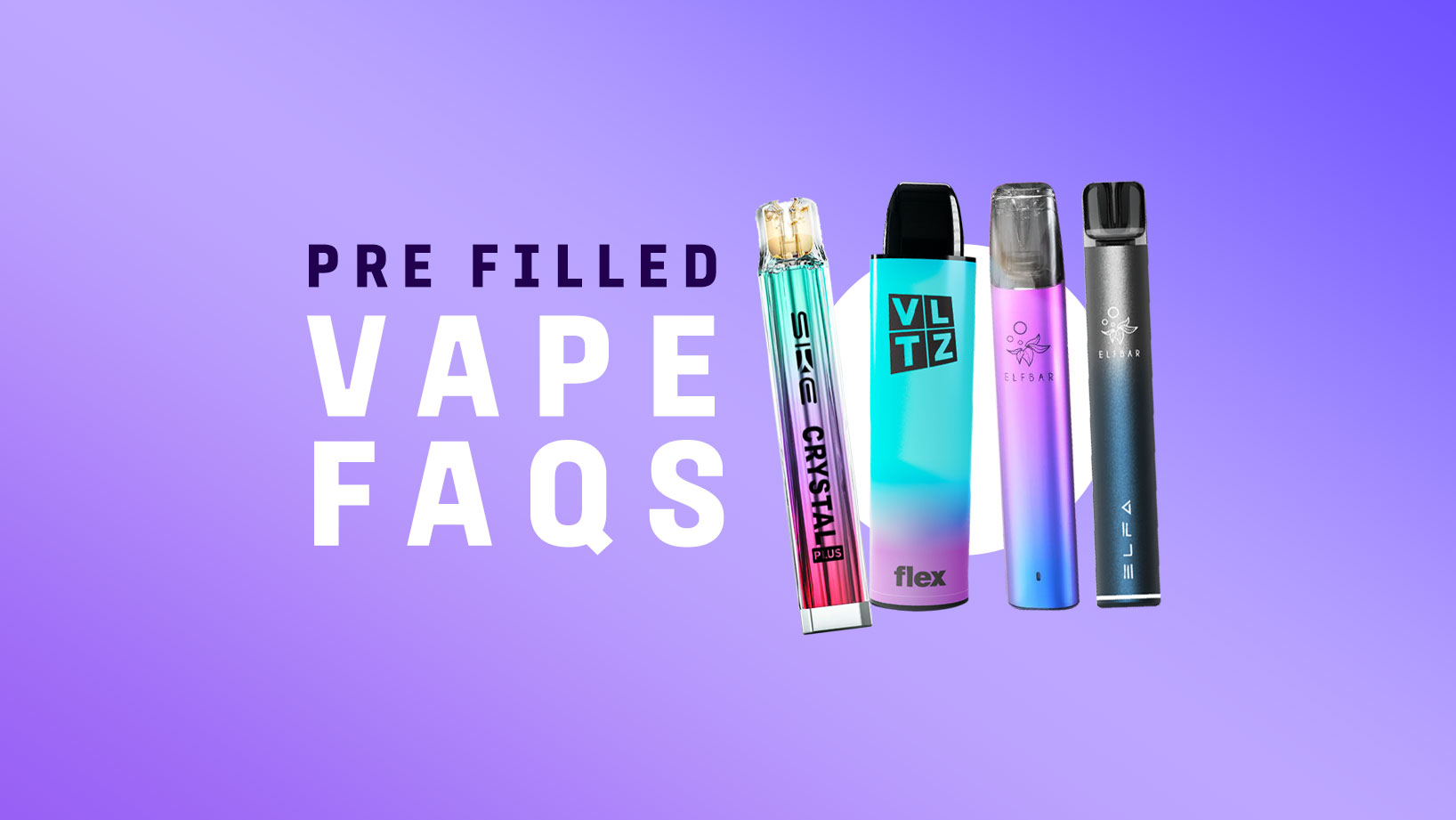 pre filled vape faqs