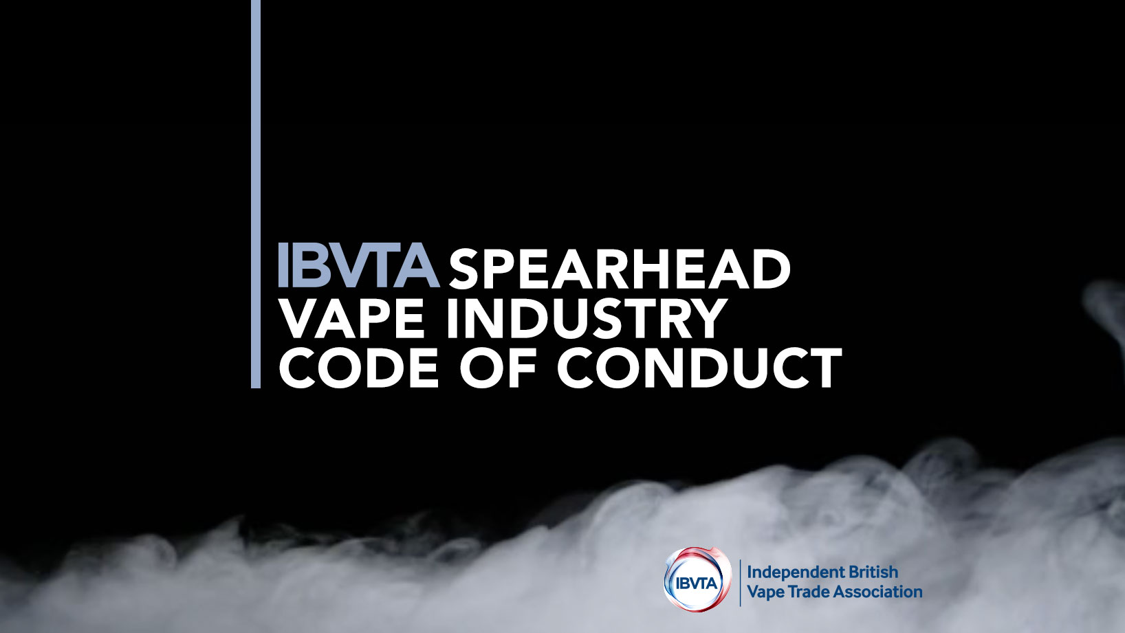 IBVTA spearhead vape industry code of conduct