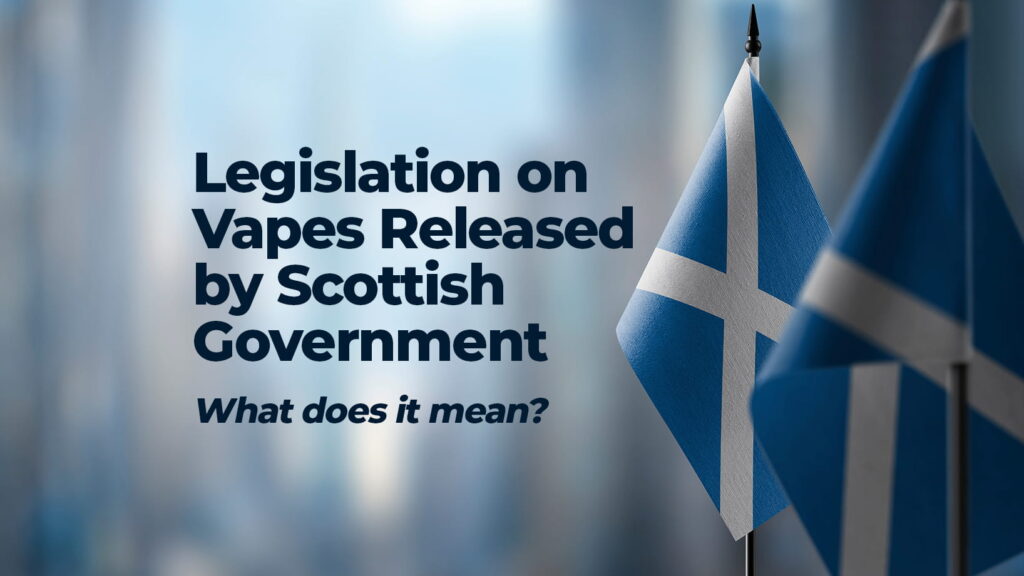 legislation on vapes released by scottish government