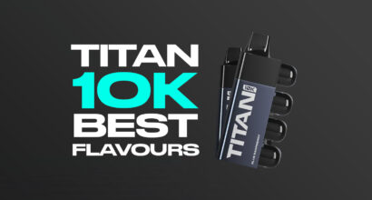 Titan 10K Best Flavours