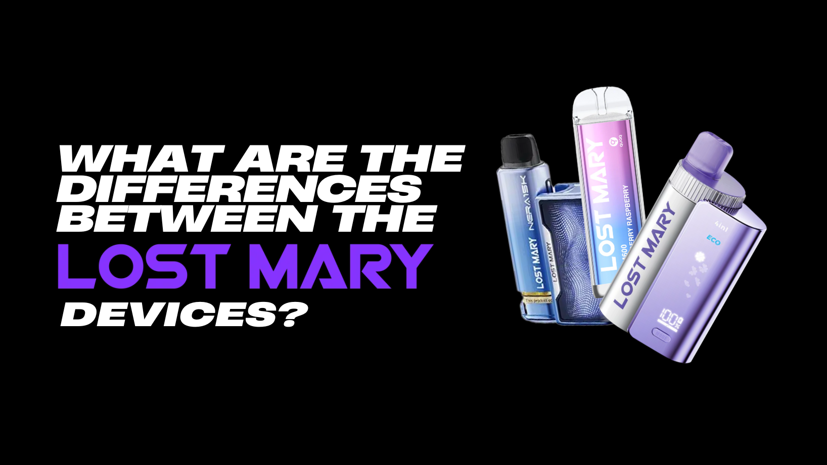 What are the differences between the lost Mary devices?
