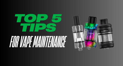 Top 5 Tips For Vape Maintenance