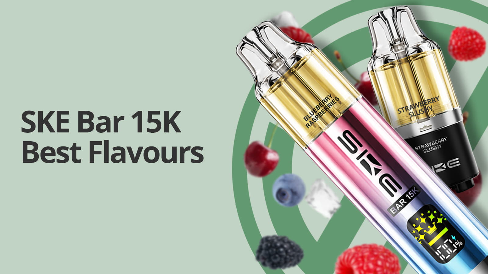ske bar 15k best flavours showing the device surrounded by fruit on a light green background