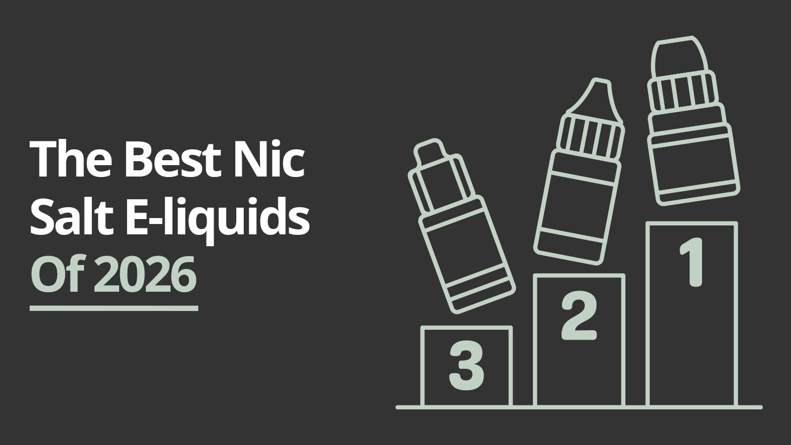 the best eliquids of 2026 blog banner