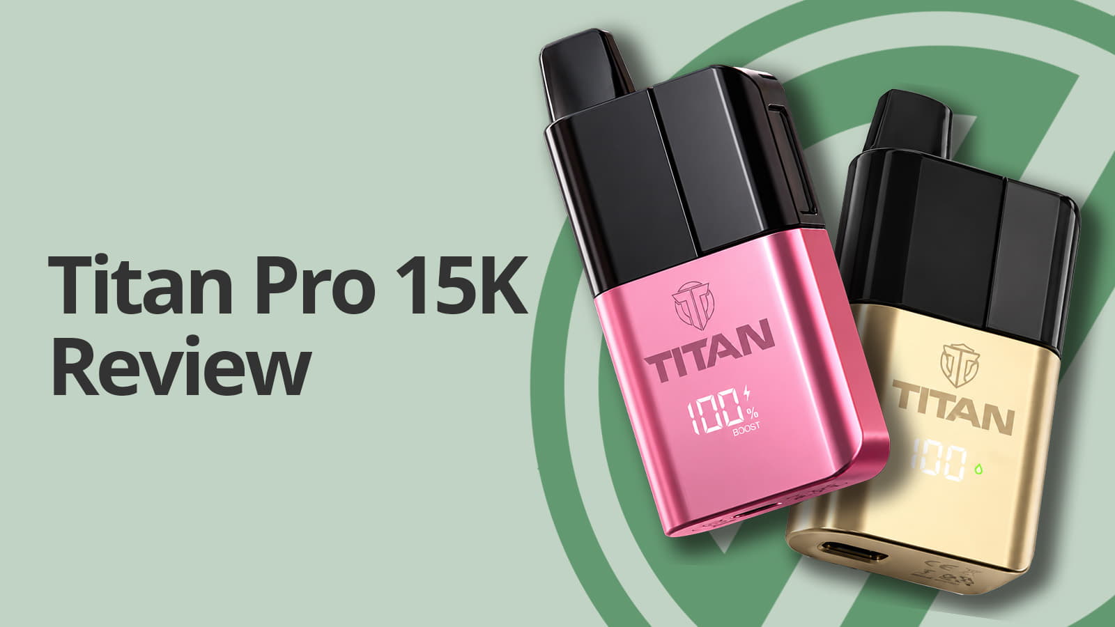 Titan Pro 15K review main image showing two kits with a green logo in the background